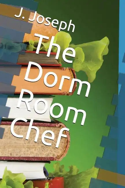 The Dorm Room Chef - Paperback Books by splitShops