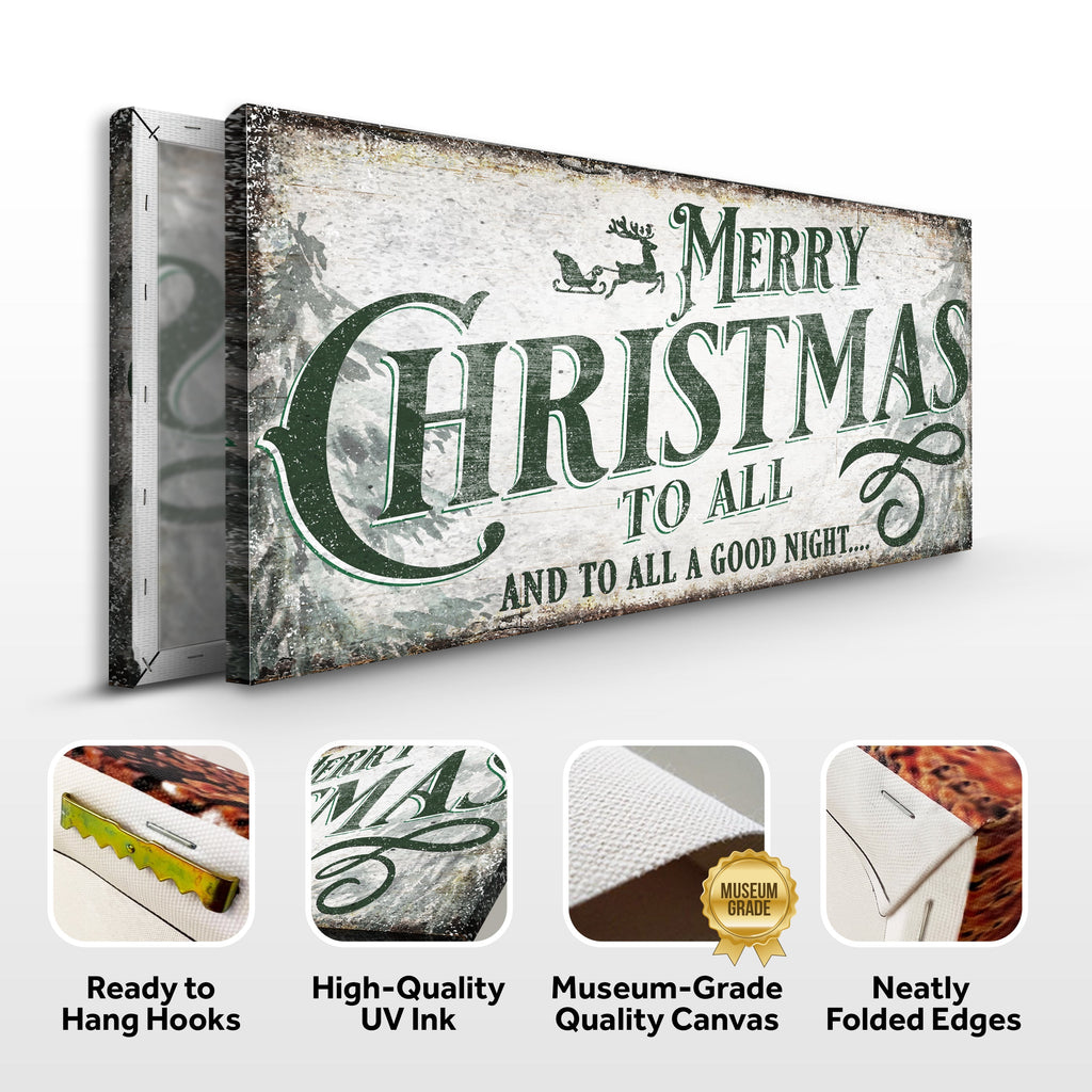 Merry Christmas To All And Goodnight Sign II Tailored Canvases