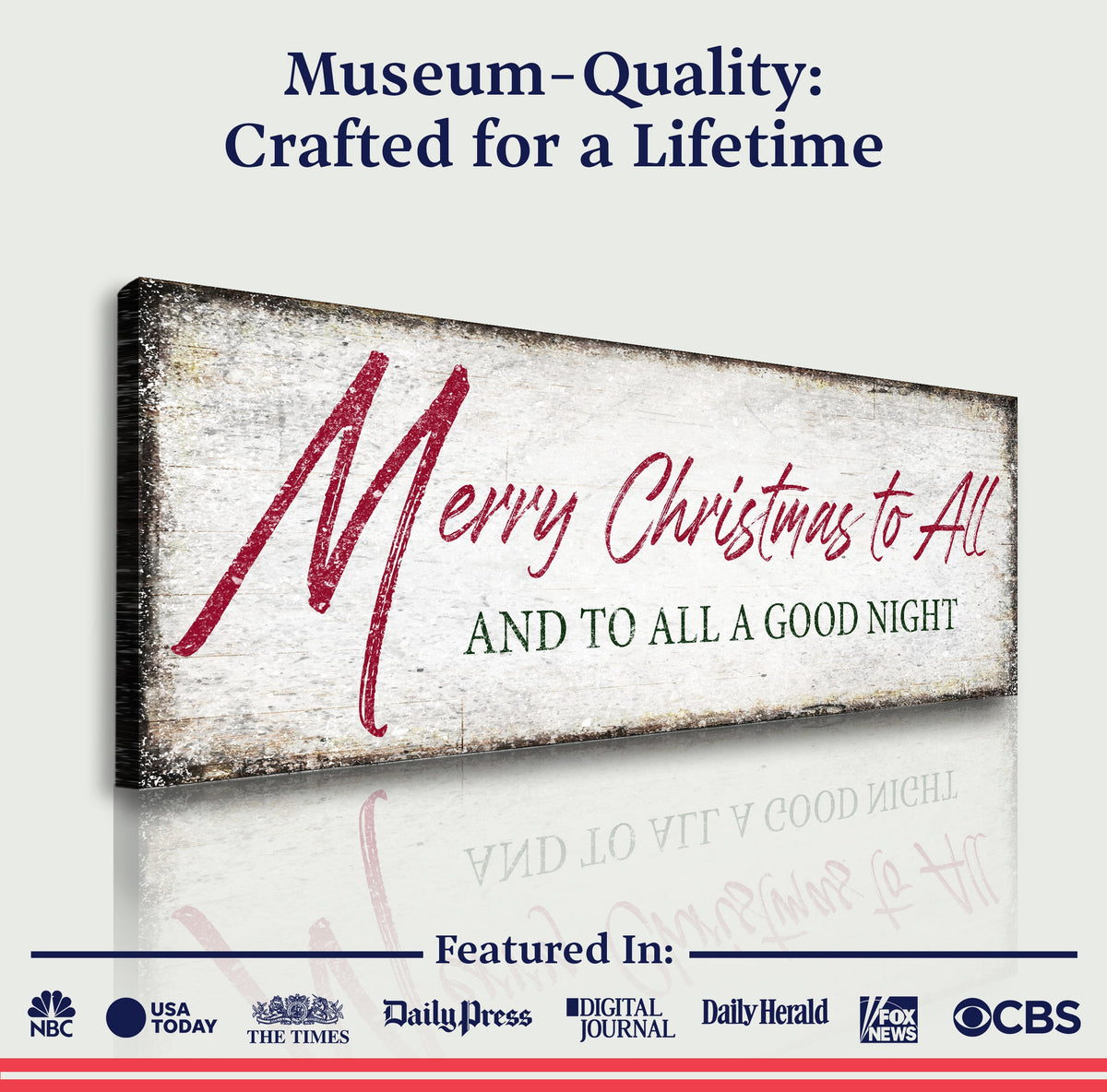 Merry Christmas To All And Goodnight Sign III Tailored Canvases