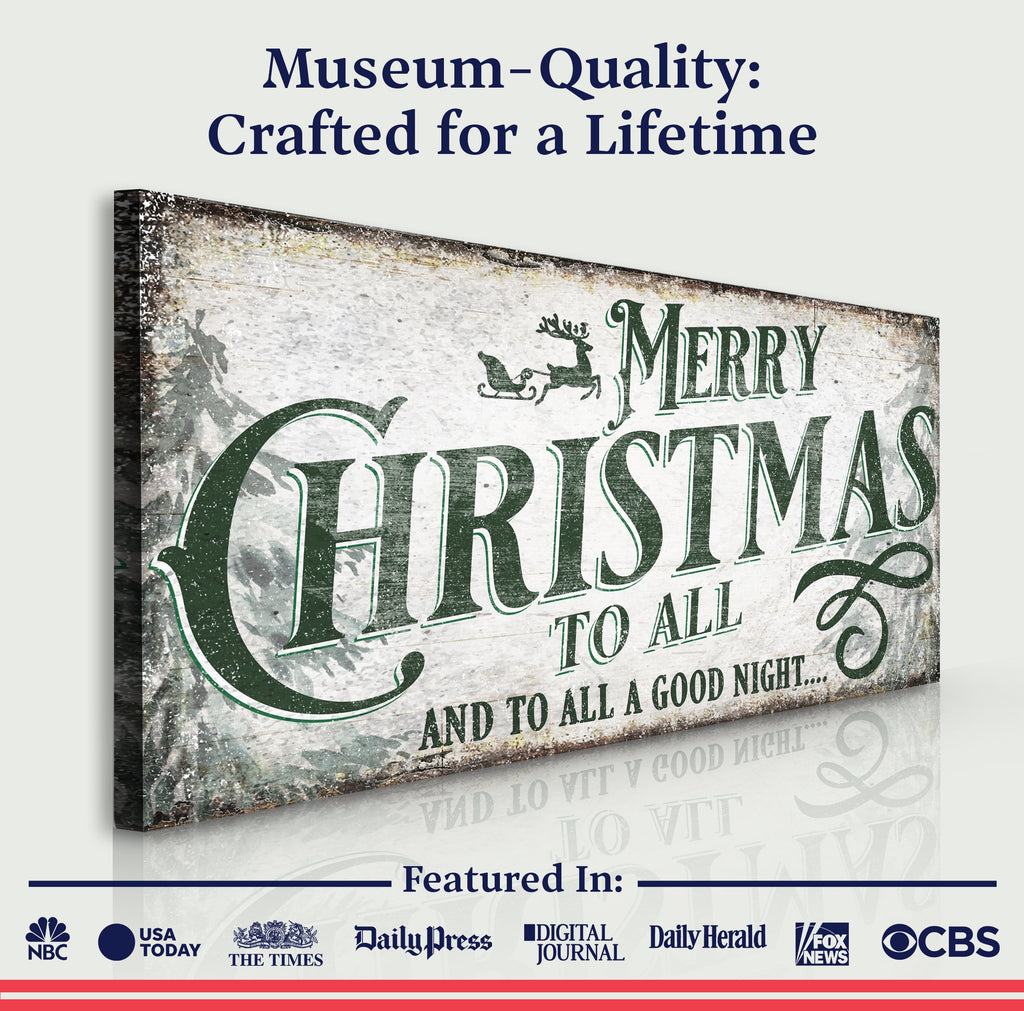 Merry Christmas To All And Goodnight Sign II Tailored Canvases