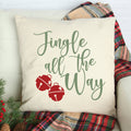Jingle all the Way #2 Pillow Cover — Fits 18x18 Insert Cotton and Crate