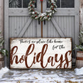 There's No Place Like Home for The Holidays Christmas Sign Tailored Canvases