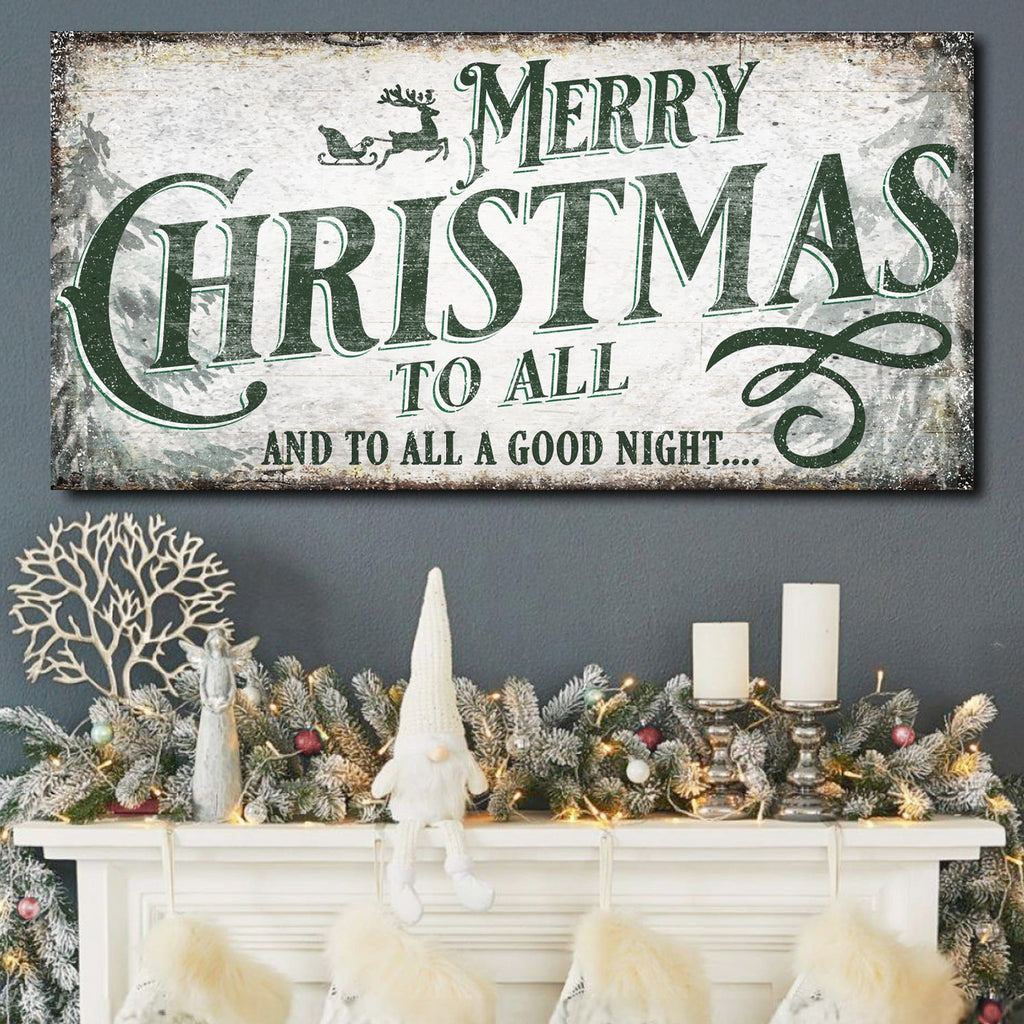 Merry Christmas To All And Goodnight Sign II Tailored Canvases