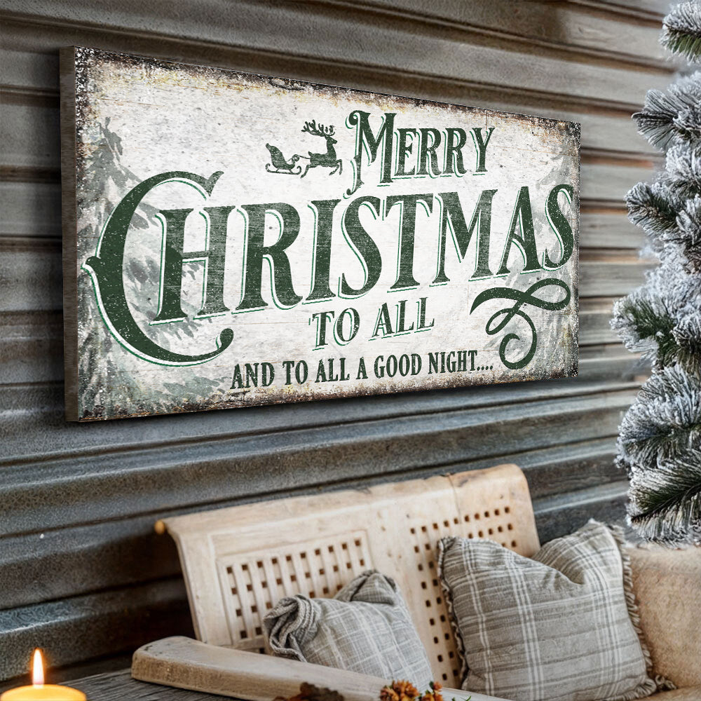 Merry Christmas To All And Goodnight Sign II Tailored Canvases