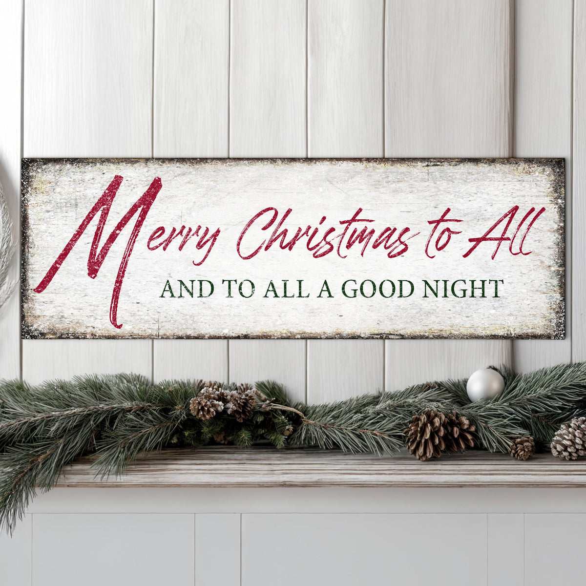 Merry Christmas To All And Goodnight Sign III Tailored Canvases